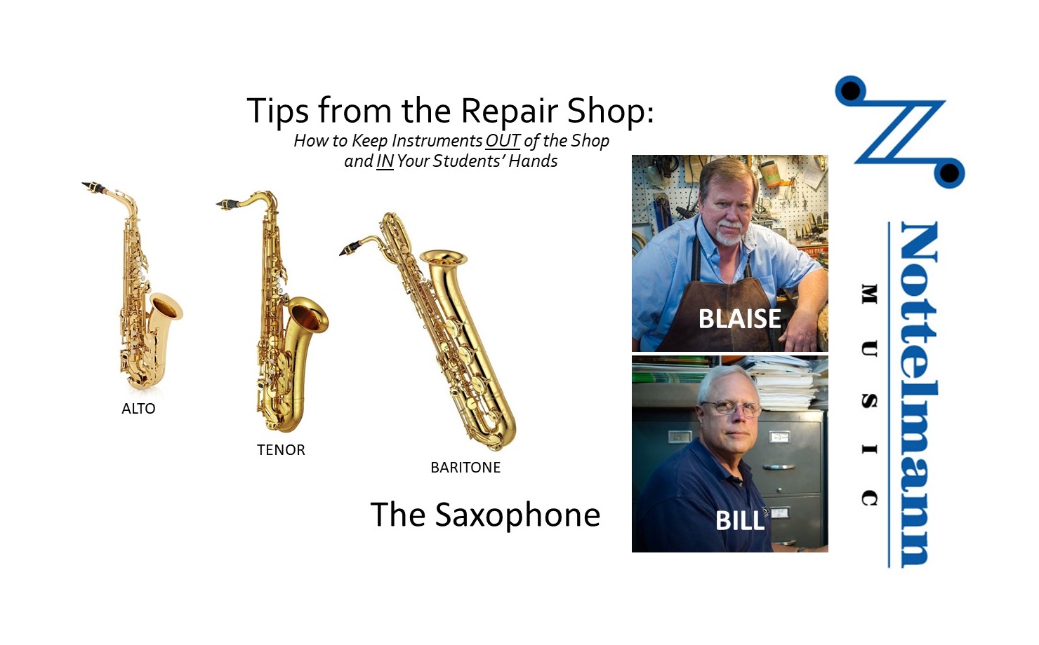 How to Keep Instruments OUT of the Shop and IN Your Students’ Hands – THE SAXOPHONE